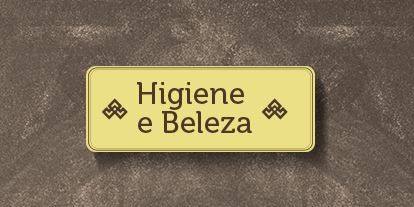 Higiene e Beleza